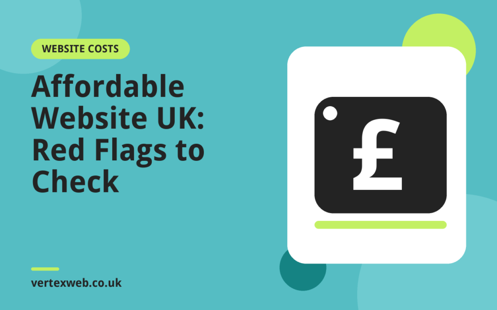 Illustration for the guide: Affordable Website UK: Red Flags to Check